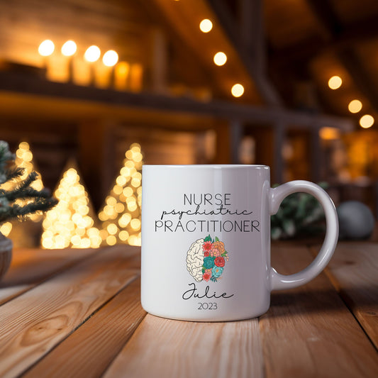 Mental Health NP Mug, Personalized Nurse Practitioner Mug, NP Graduation Gift, Nurse Practitioner, NP Appreciation Gift, Psychiatric Nurse