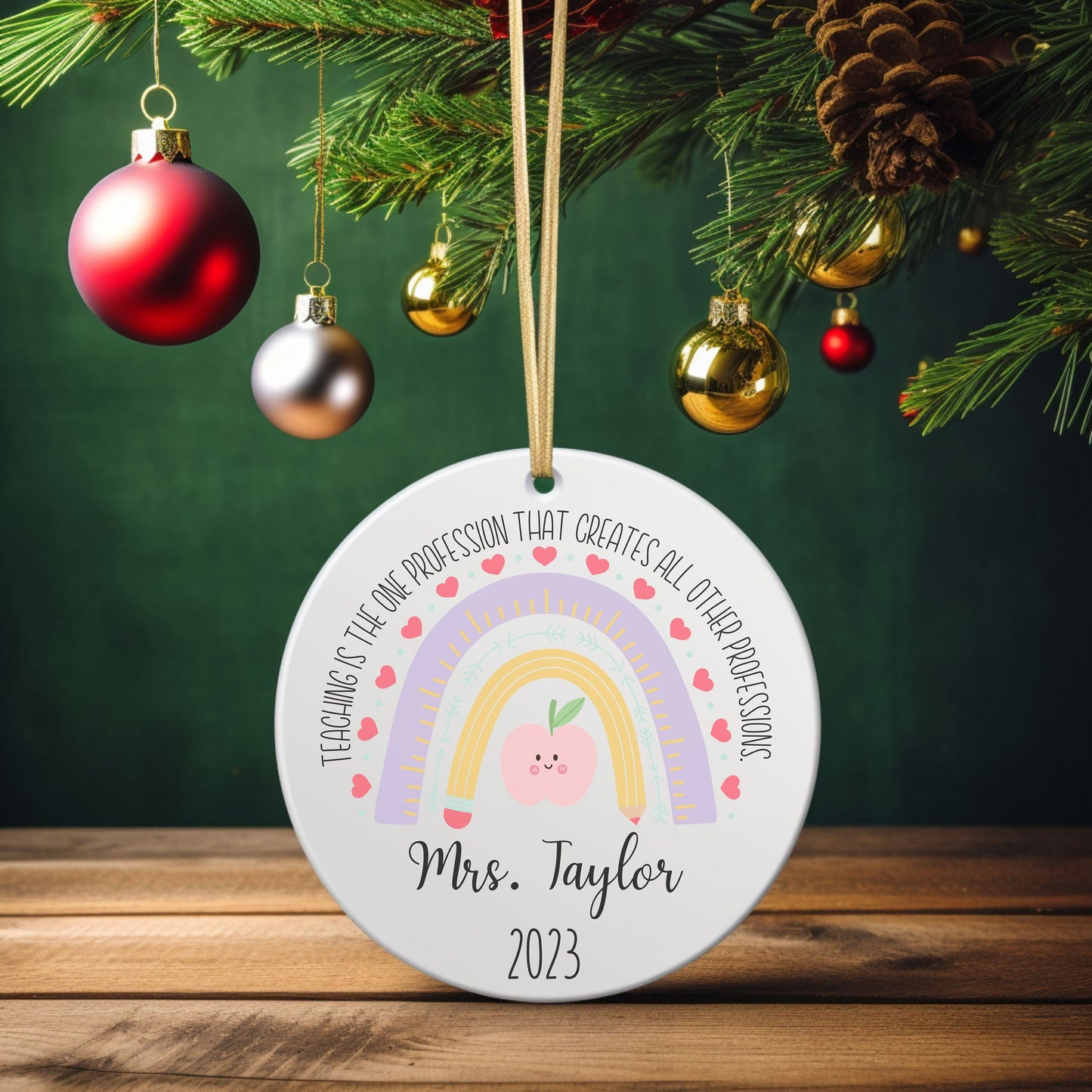 Personalized Teacher Ornament, Custom Rainbow Teacher Christmas Ornament, Personalized Teacher with Name & Year, Cute Teacher Keepsake Gift