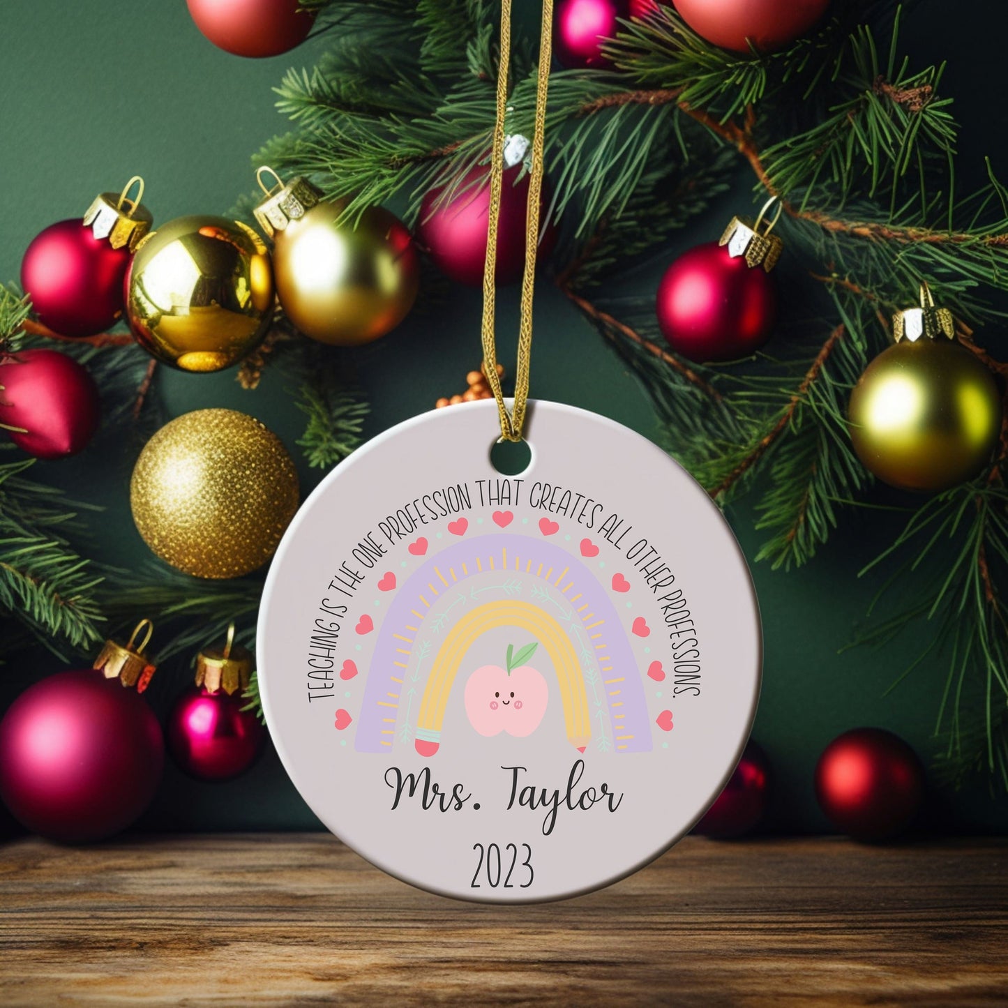 Personalized Teacher Ornament, Custom Rainbow Teacher Christmas Ornament, Personalized Teacher with Name & Year, Cute Teacher Keepsake Gift