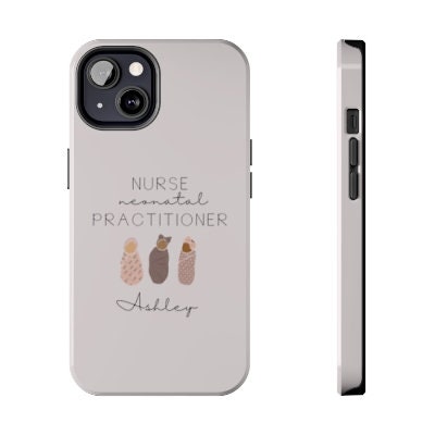 Personalized Neonatal Nurse Practitioner Phone Case, Neonatal NP Phone Case, Customized Nurse phone case, Custom NP Gift, Graduation Gift