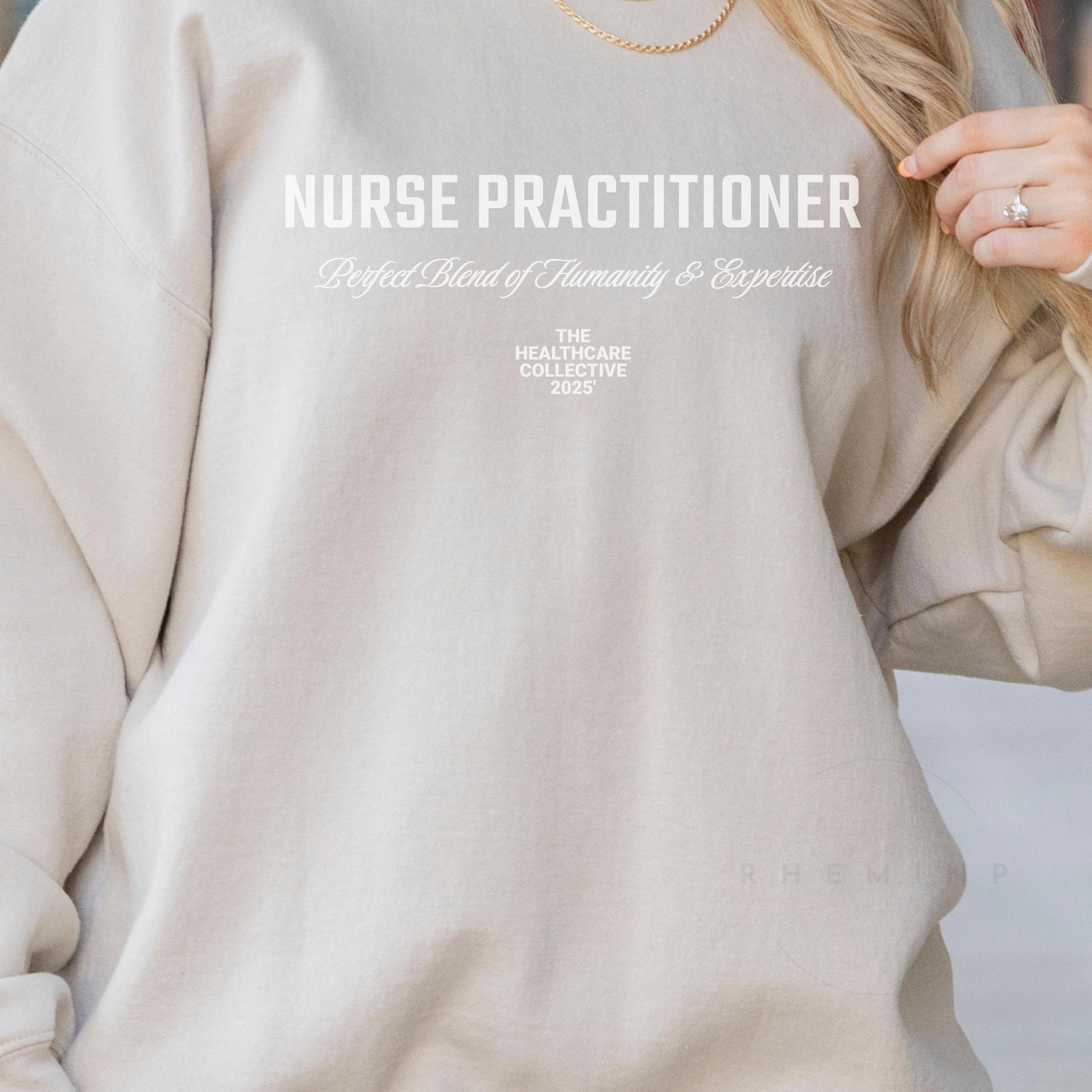 Nurse Practitioner Perfect Blend of Humanity and Expertise, NP gifts, Graduation Gift, Nursing Student, Nurse Sweater, Nurse Sweatshirt