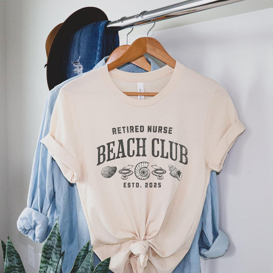 Retired Nurse Beach Club T-Shirt, Gifts for RN, LPN RN, Nurse Retirement, Retired Nurse, Retirement Gifts, Coworker Gift, Funny Retirement