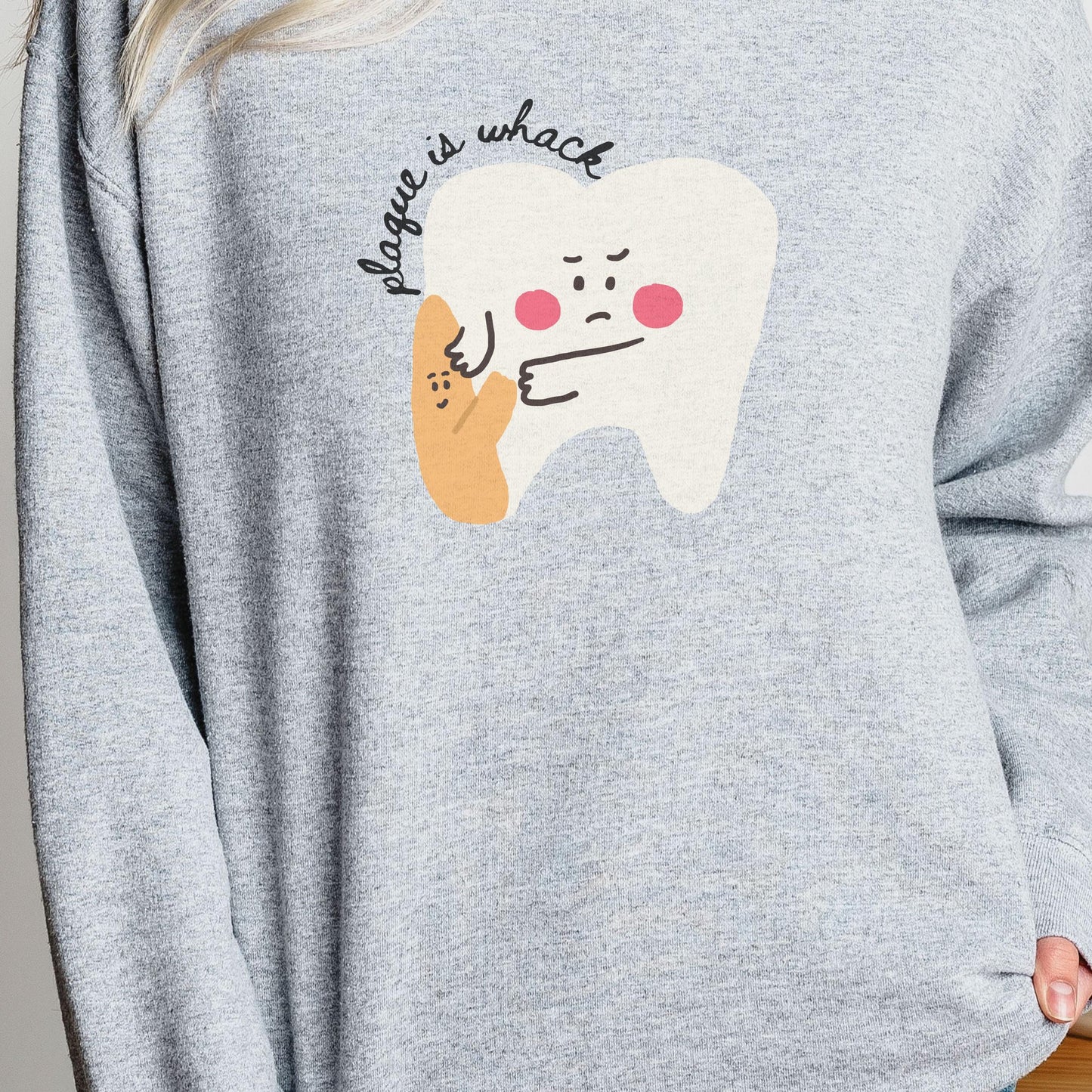 Plaque is Whack Funny Dental Sweatshirt, Dentist Gift, Gift for RDH, Dental School, Future Dentist Gift, RDH CDA Boa Dmd, Dental Student