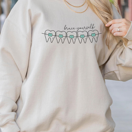 Brace Yourself Dental Sweatshirt, Dentist Gift, Gift for RDH, Dental School, Future Dentist Gift, RDH CDA Boa Dmd, Dental Student, Dentist